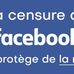 Censure Facebook : la vérité interdite !